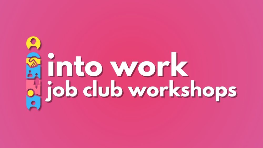 Into Work Job club workshops thumbnail